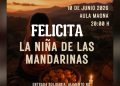 Sube a escena “Felicita, la niña de las mandarinas” con actuación de Ruth Alcaraz y sus compas de Derecho
